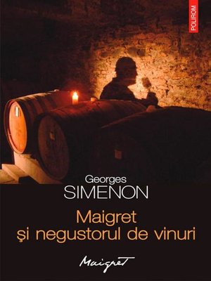 cover image of Maigret și negustorul de vinuri
